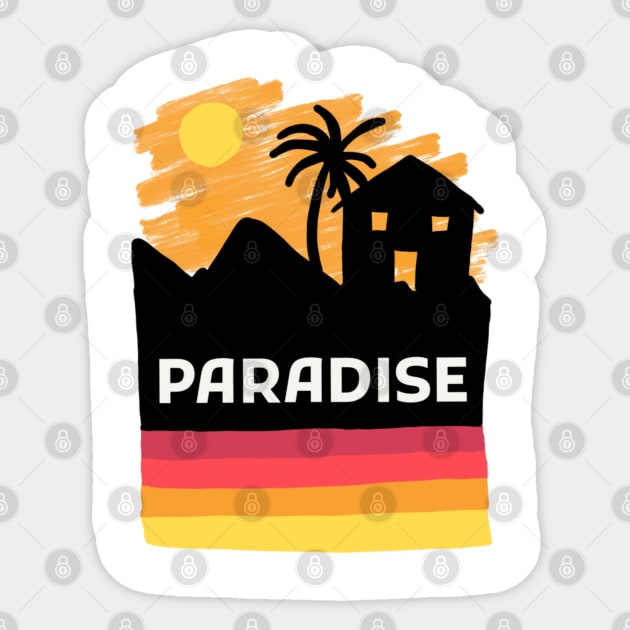 Paradise on earth Sticker by RiyanRizqi